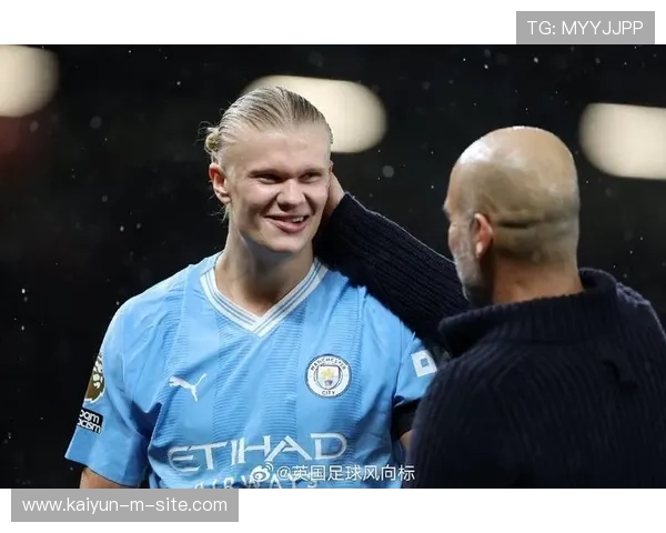 瓜迪奥拉谈哈兰德压力管理，曼城前锋直觉进球定义比赛